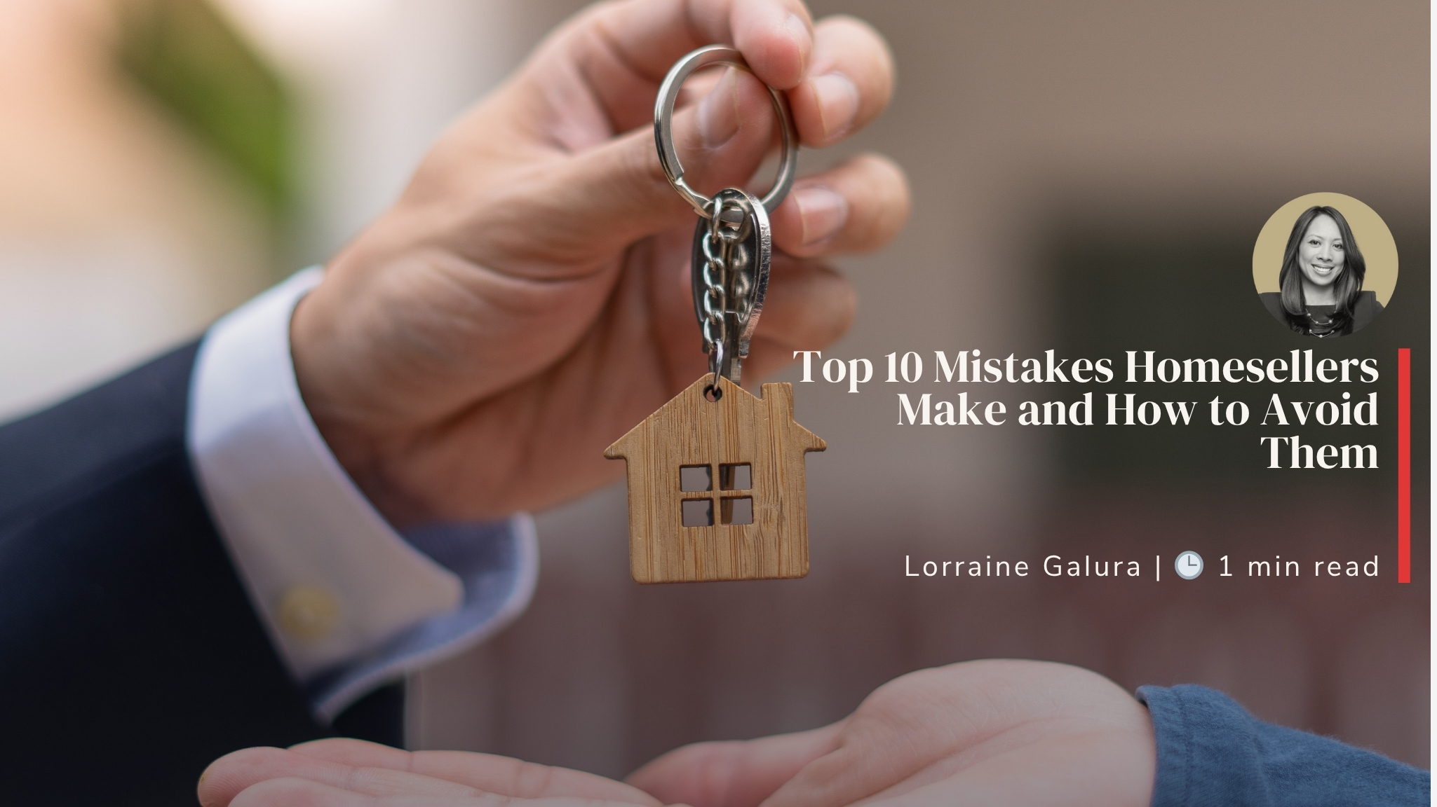 Top 10 Mistakes Homesellers Make
